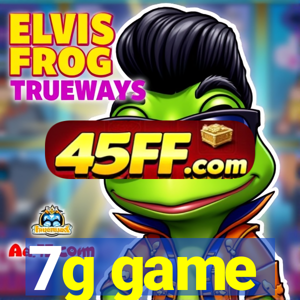 7g game